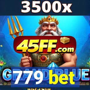 779 bet